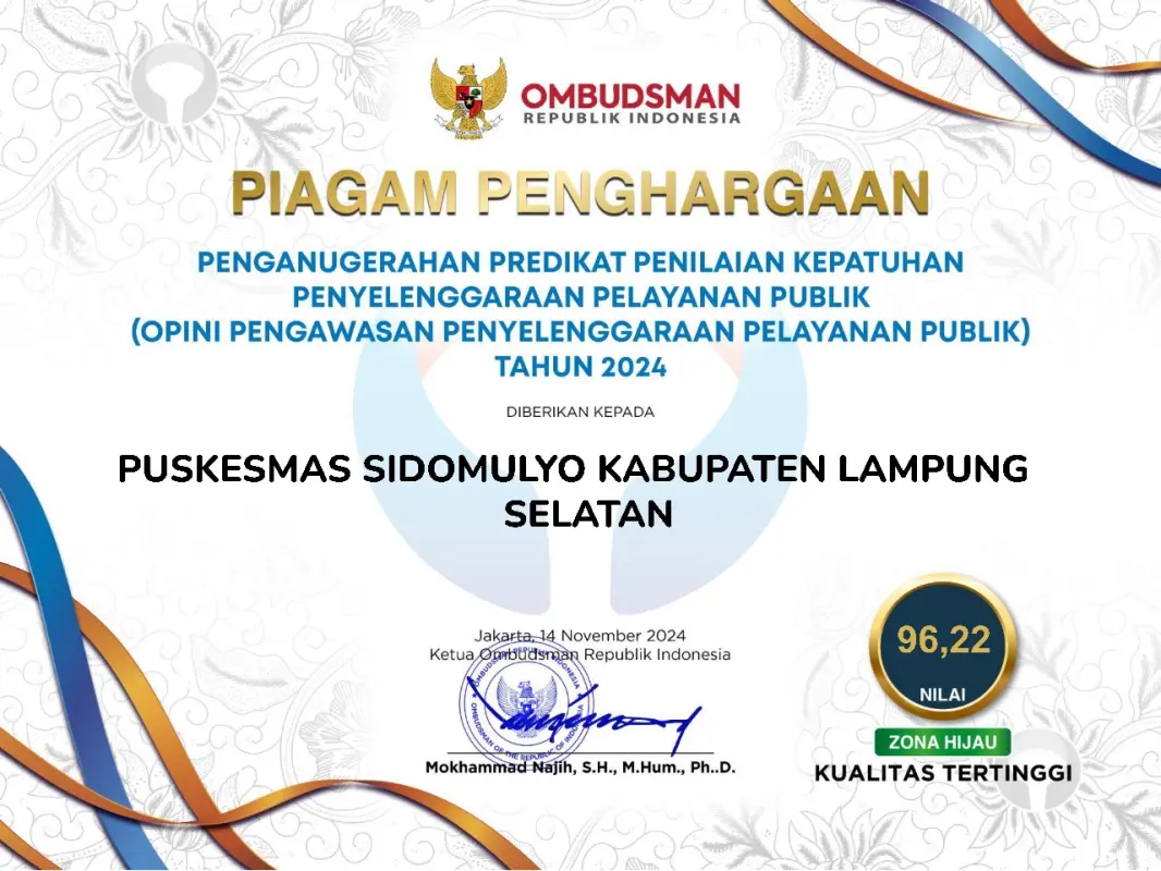 Ombudsman Berikan  Nilai Predikat Penyelenggara Pelayanan Publik  Nilai  Tertinggi Kepada Puskesmas Sidomulyo